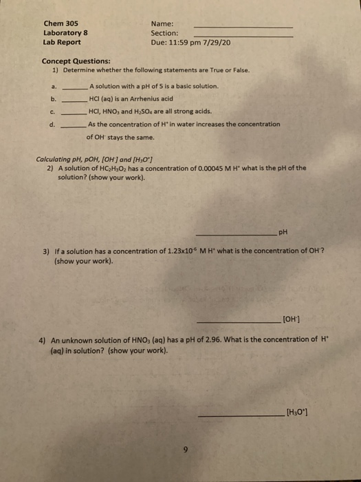 Chem 305 Laboratory 8 Lab Report Name: Section: Due: 11:59 pm 7/29/20 Concept Questions: 1) Determine whether the following s