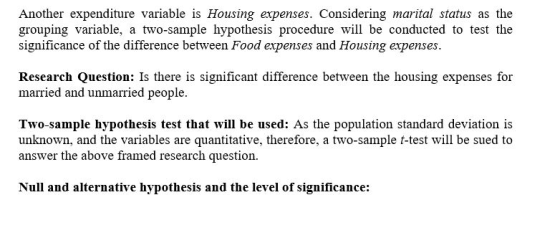 Another expenditure variable is Housing expenses. Considering marital status as the grouping variable, a two-sample hypothesi