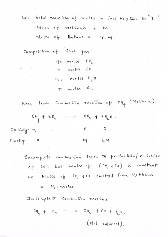 Moles methane o .lus Co lo o les Lo Isomoles ethaue ). CO 2 Initially : M 0 0 Eivall D 2M Co. But moles。 C9 Co) Constant 。b cat co emitted from Me than In Con, pleb. Corn hus t on γ(acton (Not balanced)