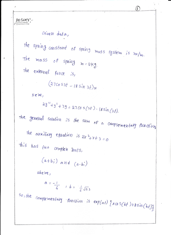 (0 Gtiven deta, the sping constant of spring mass gisten is 3m/m The extesnal foxce S Hese the geneal Selabion s the Sm ef a