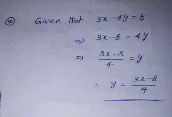 @) Given Itt 3x-4y = 8 千