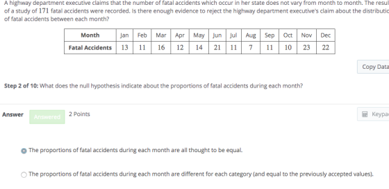 A highway department executive claims that the number of fatal accidents which occur in her state does not vary from month to