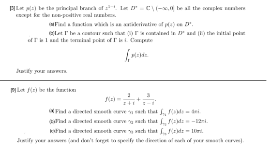 [3] Let p(z) be the principal branch of 21-1. Let D* = C\(-0,0] be all the complex numbers except for the non-positive real n