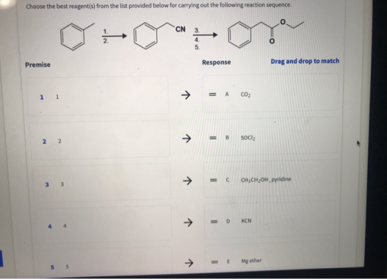 Choose the best reagent(s) from the list provided below for carrying out the following reaction sequence. CN 3. 4 2. 5. Drag