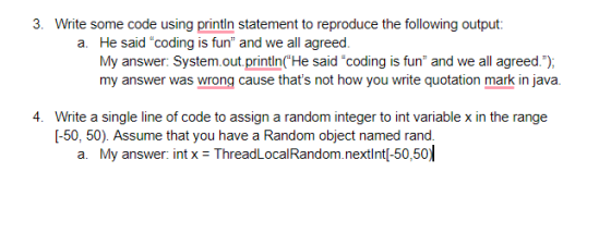 3. Write some code using println statement to reproduce the following output: a. He said coding is fun and we all agreed. M