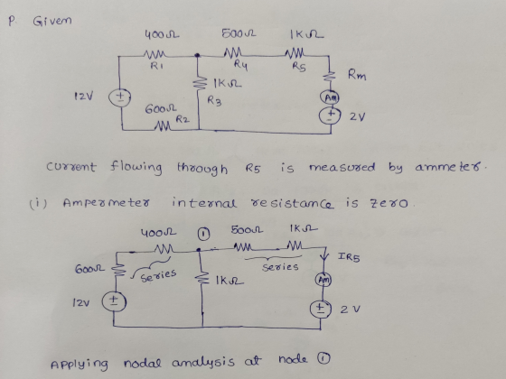 P. Given yoor 50022 | Kon- <m IKR 12V 12V A Good R3 6oor R3 2v av M R2 current flowing through R5 is measured by ammeter. (i)