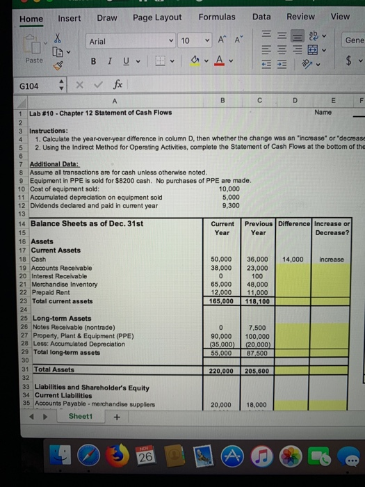 Formulas Data Review View Draw Page Layout Insert Home A A Gene 10 Arial Paste В I G104 D F A Name Lab #10-Chapter 12 Stateme