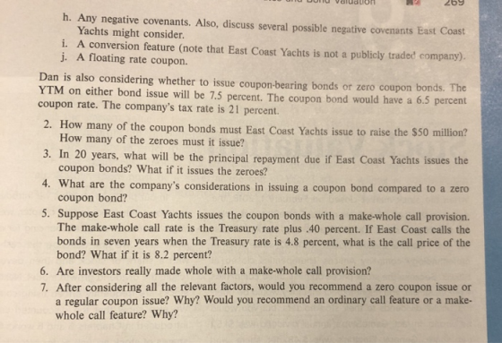 UN UUNU ValuduoM 2 69 h. Any negative covenants. Also, discuss several possible negative covenants East Coast Yachts might co