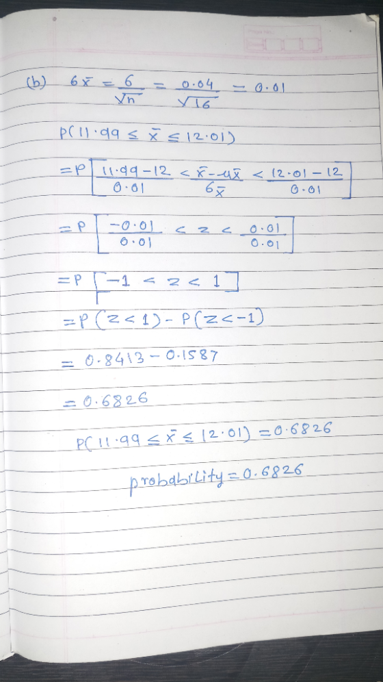 a: 0.1 0-616 O 0 O.0 6-8413_0-1587 0.6B26 PC 11 .qq x s l2.01) =0 6826 probabr Lity = 0.6826
