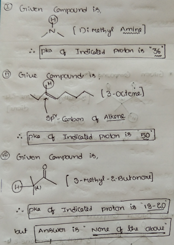 o Given Compound is, N [ Dimethyl Amino - pka at Indicated proton is 36 6 Give Compound is orvogne novice & 13-Octere] Vu w
