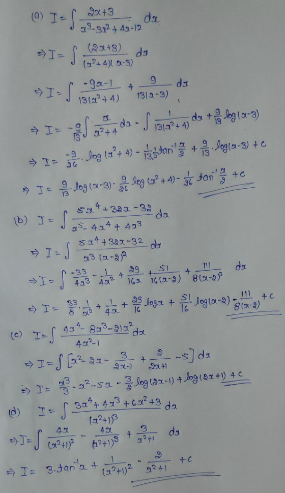 (0) IES ** s 2x+3 da 19-312 +42-12 =>I=S (2343) do →I- J 1022+4) 31-3) (b) I- SOS 454 + 423 sa4+32x-32 do I= -24 24. do - Swa