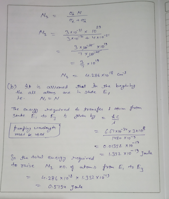 N₂ = a N etoa 19 No - 3x10-21 10 3x10^2 + 4x1021 3 x 1027 x 10 78107 N = 4.286x1018 cin3 (b) It is assumed that in the begin