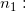 \small n_{1} :