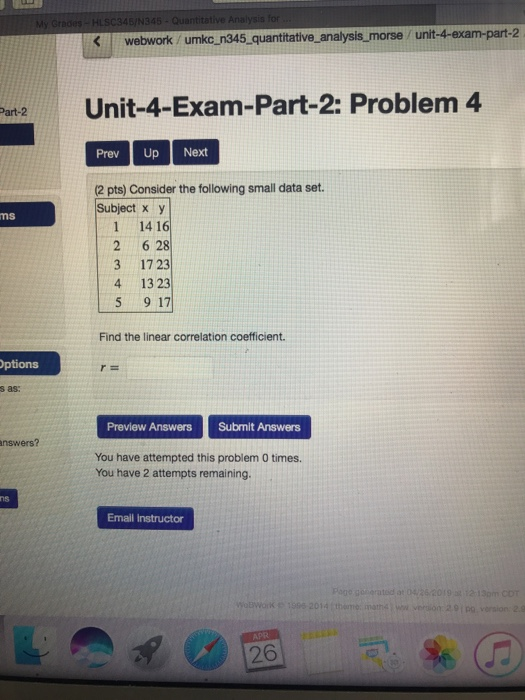S webwork / umkc n345 quantitative analysis morse / unit-4-exam-part-2 Unit-4-Exam-Part-2: Problem 4 a Prev Up Next 2 pts) Co