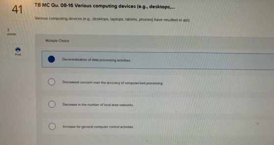 TB MC Qu. 08-16 Various computing devices (e.g., desktops.... 41 Various computing devices (eg. desktops, laptops, tablets, p