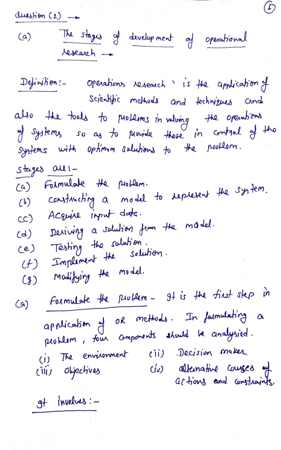 Question (2) ca) The stages of development of operational research so as Definition! - Operations research is the application