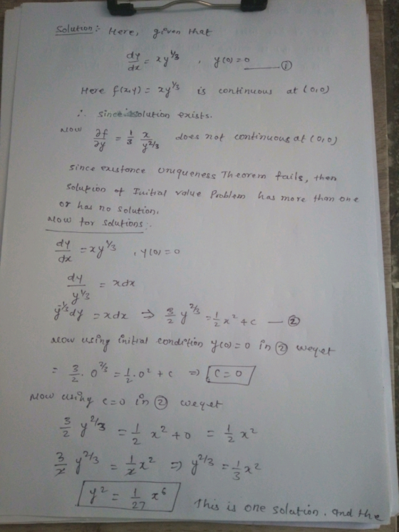 Solution Here, ven Hhat dy dz at (o,0) Y2 continuous Here fiay) 2ys sinceisolution exists. loes not ceontinuous at o,0) af a