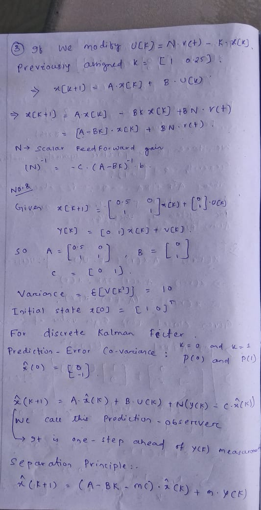 we (3) 95 modity UCK) = N.VC+) - K &[K] Previously assigned K [1 0.25) > (k+1 = 4.4CK) + BUCK) = CK + 1) = A < [ ] - Bk *(K)