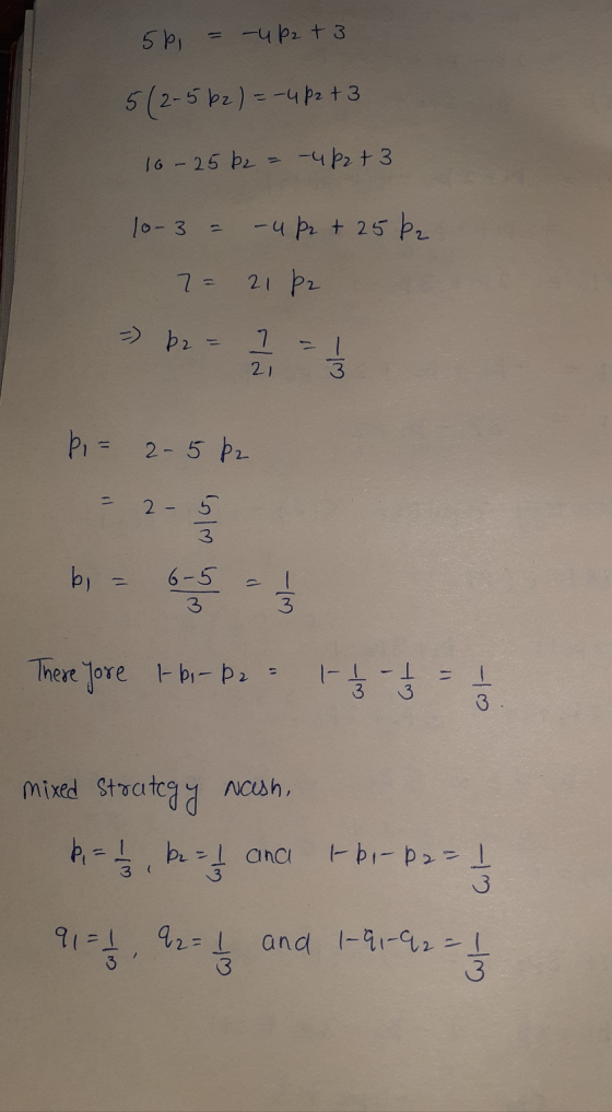 5 p = -4p2 + 3 5/2-5 bz) = -4p2t3 16-25 b2 = -4p2 + 3 10-3 = -upz + 25 bz 7= 21 pz >> b2 = 1 5 bi = 2-5b2 -2- b = 66 There jo
