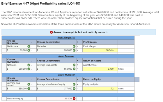 Brief Exercise 4-17 (Algo) Profitability ratios (LO4-10] The 2021 income statement for Anderson TV and Appliance reported net