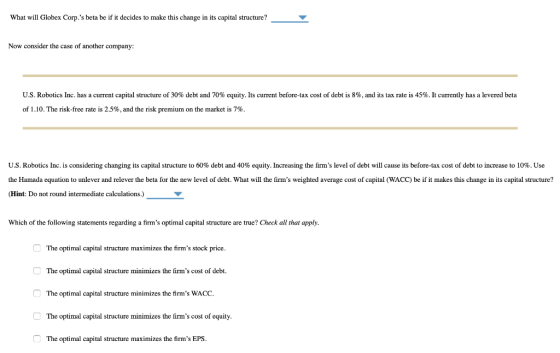 What will Globex Corp.s beta be if it decides to make this change in its capital structure? Now consider the case of another