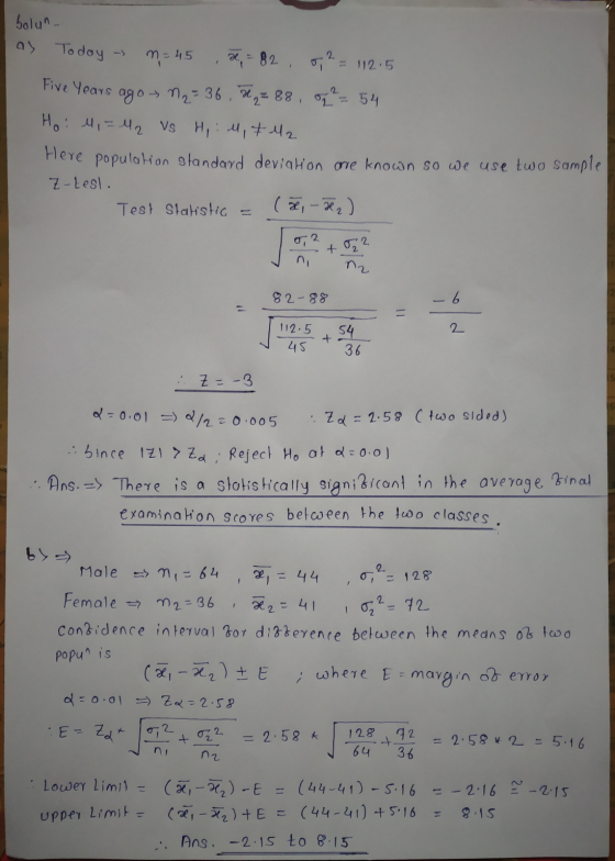 ay Today bolun. m = 1=45 a = B2 0,2 = 112.5 Five years ago n₂ = 36 d = 88, 97² = 54 Ho: 4,= M2 Vs Hii Mi 7 42 Here population