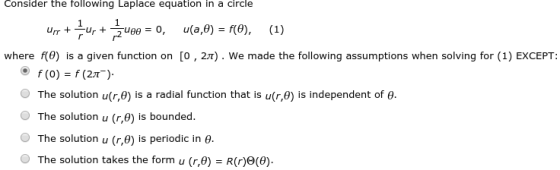 Consider the following Laplace equation in a circle 0, (a,0) = f(o), (1) where fle) is a given function on [0, 29). We made t