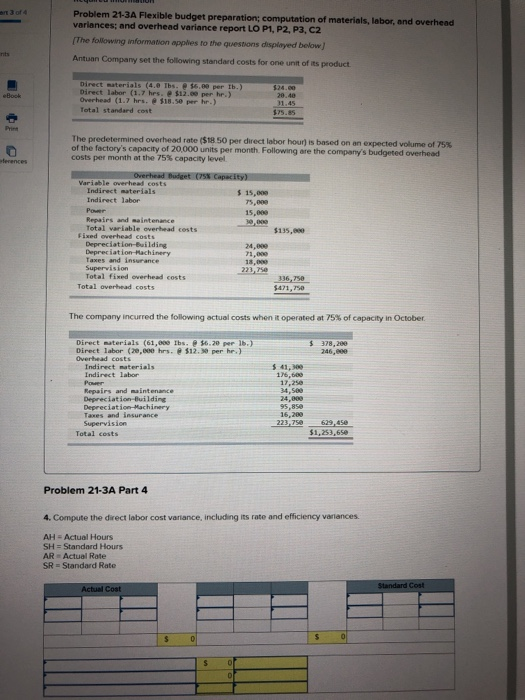 Problem 21-3A Flexible budget preparation; computation of materials, labor, and overhead variances; and overhead variance rep