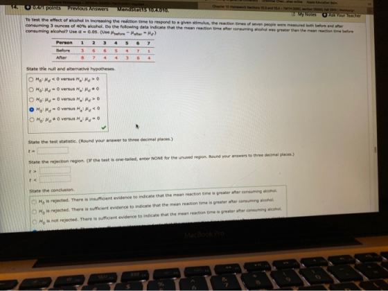 Previous Answers Menastotis 102010. U My Note 2 Your Cather To test the effect of alcohol in increasing the reaction time to