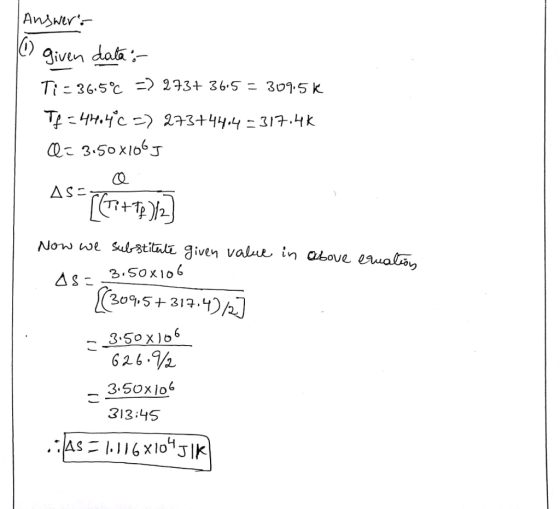 An^Ner-- dala Tに36.5℃-> 293+ 36.5-3075 k Ca asで, Now we sul-stitae given valae in above eua B.50xio6 626.2 350x lol 313:45
