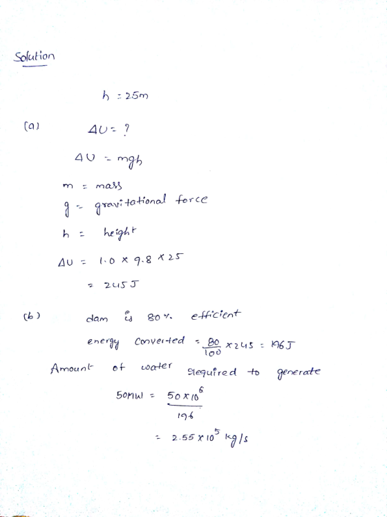 Solution 25m tational force he 2115 J clam cd 80 % efficent enerayConvet-ted - Amount of oterlequfred to enerate 5 - 2.55 xlo kals