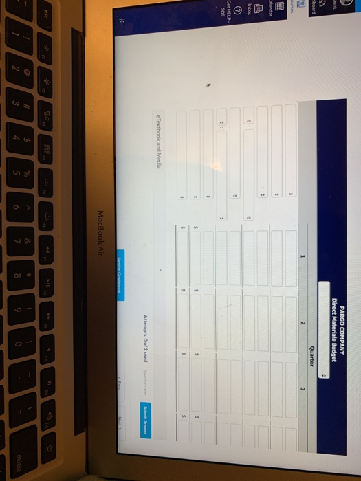 PARGO COMPANY Direct Materials Budget board Quarter Get HELP SOS e Textbook and Media Attempts: 0 of 2 used Save for Later Su