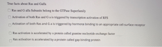 True facts about Ras and Galfa Ras and G alfa Subunits belong to the GTPase Superfamily Activation of both Ras and G a is tri