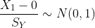X1-0 Sy ~ N(0,1)