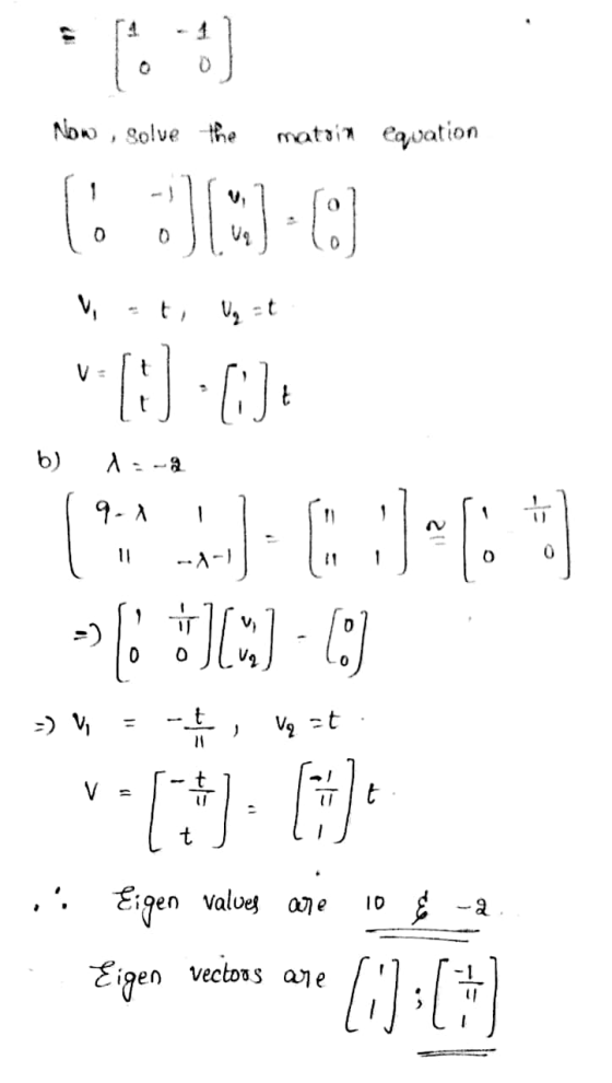 1? 4 1 0 Now , solve the matoin equation Uq et, vg Et t [ CJE b) 1:- 9-1 - 11 0 -1-1 6: Com (0) -) V t - Vq=t 11 V t [+] Eige