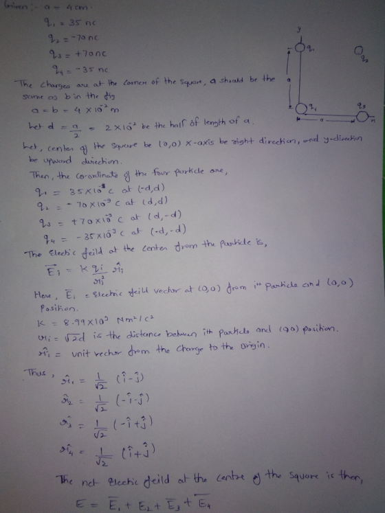 en The Charsea are at the tomen of the Syur, a shauld be the he Charge a starne ao b in the 23 e da2 x1ó be the heatf of length of a 2. , centen the See be (o,o) x-axis be vight dirchan, nd y-dincin be upward duiechom Then, the co orlinate el the four Parkcle ane The le deild ot the Center drom the fenvile s, 1; Posihon. d is the dictanth paricle anposihon. unit vechr dem the Chogr to the oxigin Thus, 2- S-1 2. The ndt leche deild at the enbe the Squore is thenr,