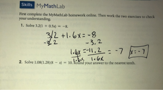 Skills MyMath Lab First complete the MyMath Lab homework online. Then work the two exercises to check your understanding. 1.
