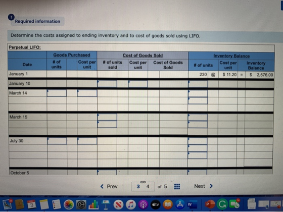 Required information Determine the costs assigned to ending inventory and to cost of goods sold using LIFO. Perpetual LIFO: G