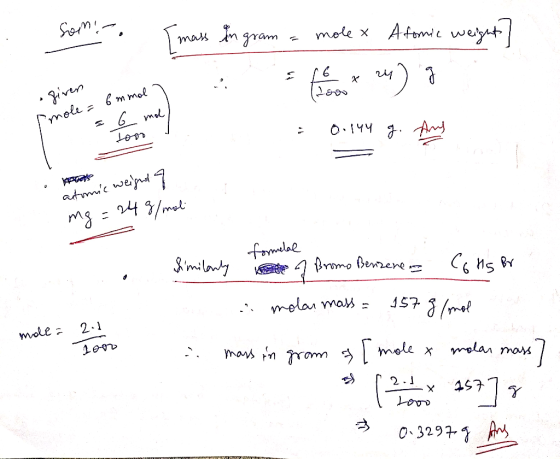 Y mass in gram a molex Atomic weight / .. Woo pienet 6 mmel] serot ze) g เivy rmole=6 mmol 7 6 mol J = 0.144 g. Ang Logo atom