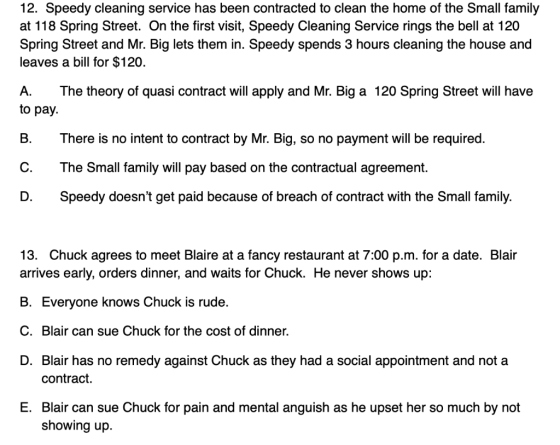 12. Speedy cleaning service has been contracted to clean the home of the Small family at 118 Spring Street. On the first visi