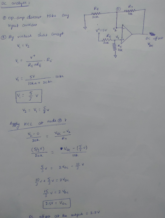 DC analysis to R1 Ro www lok take ww cok any op-amp doesnot input cuce ent Vt-sv ③ By vitreal short concept DC offset MM 20k