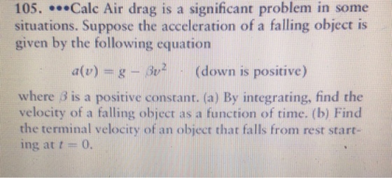 105. Calc Air drag is a significant problem in som