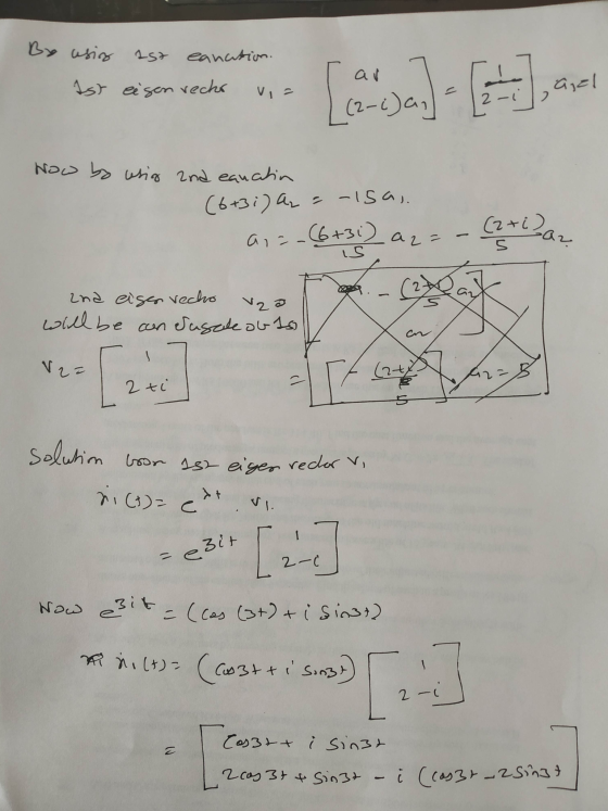 By usiz 1st canation. Ist eigen rechr via bat asam urche une certa [3,4- agal (2-c)an Now by using and eanatin (6+3i) a = -is