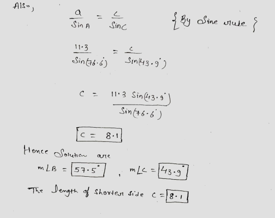 Also, a Sin A 느 Sinc { By Sine wrude C 11.3 Sin (76.6) Sin143.9°) C 11:3 Sin (43.9 Sin(+6-6) 8.1 Hence Solution are 43.g? 1 M
