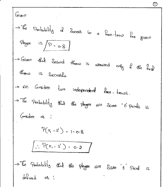 Given > The Probability of Socess in a free-torow for giver Player is P-08] | Given that Second throw is allowed only if the