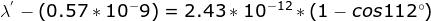 X - (0.57 * 10-9) = 2.43* 10-12 + (1 - cos112)