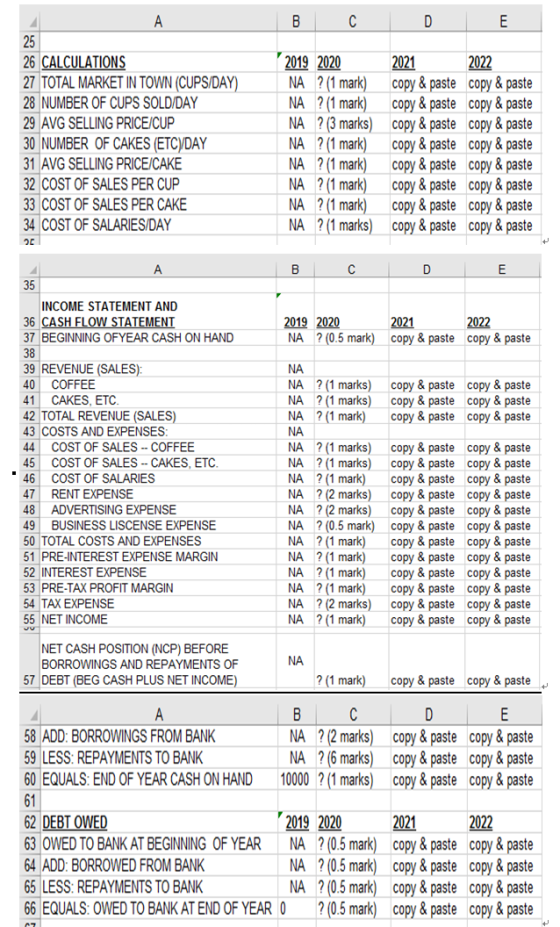 А В C D Е 25 2019 2020 NA ?(1 mark) NA ?(1 mark) NA ?(3 marks)copy&paste copy&paste NA ?(1 mark) NA ?(1 mark) NA ?(1 mark) NA