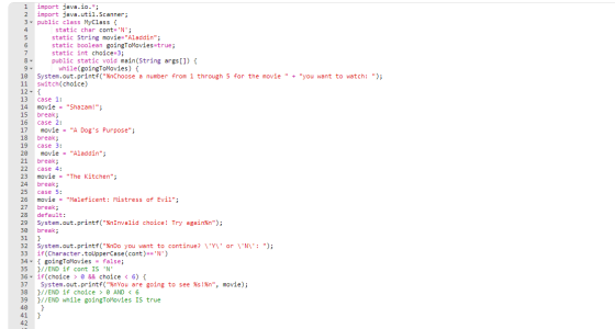 import java.io import java.util.Scanner; 3 public class MyClass 1 2 static char cont-N; static String movie- Aladdin; sta