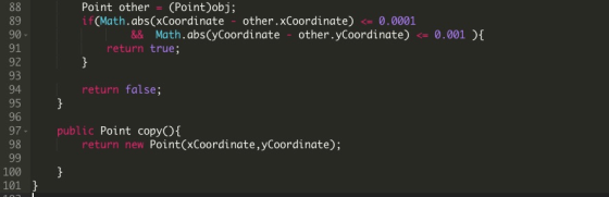Point other (Point)obj; if(Math.abs(xCoordinate - other.xCoordinate) <= 0.0001 && Math.abs(yCoordinate - other.yCoordinate) <