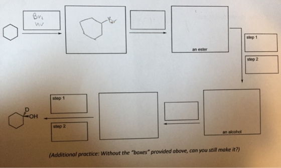 Bri step 1 an ester step 2 step 1 OH step 2 an alcohol (Additional practice: Without the boxes provided above, can you stil